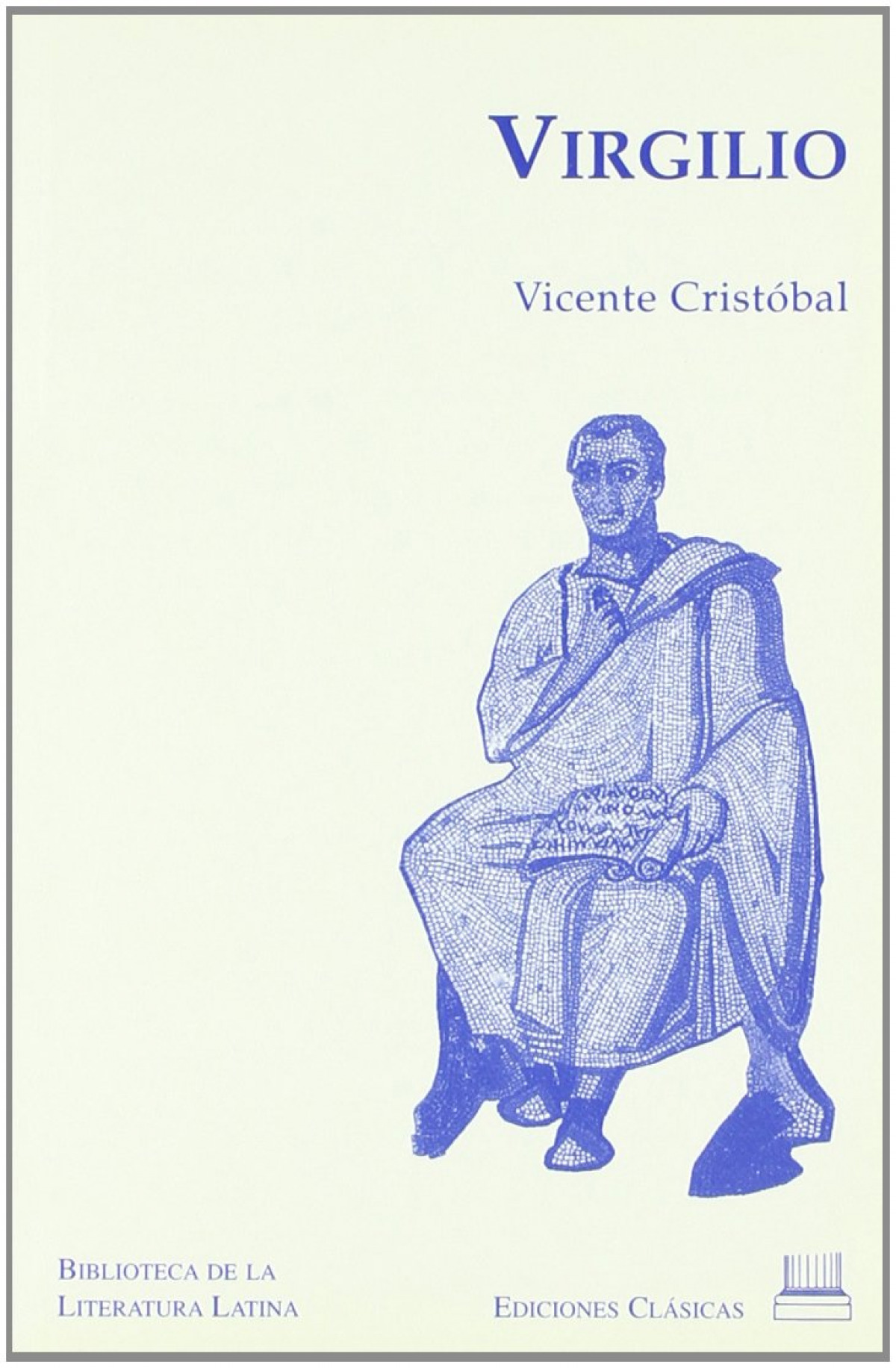 Virgilio - Cristóbal López, Vicente