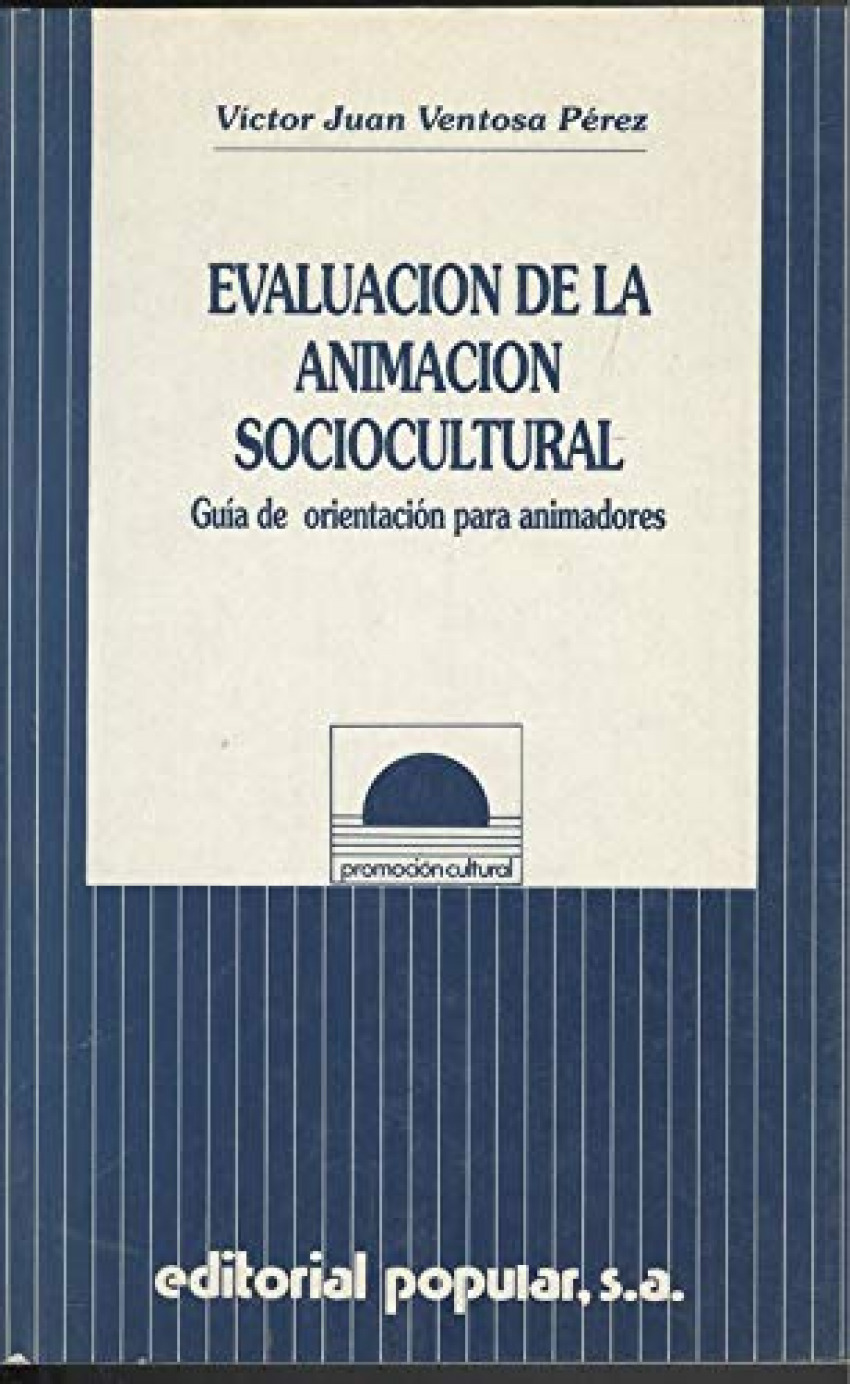EVALUACION DE LA ANIMACION SOCIOCULTURAL
