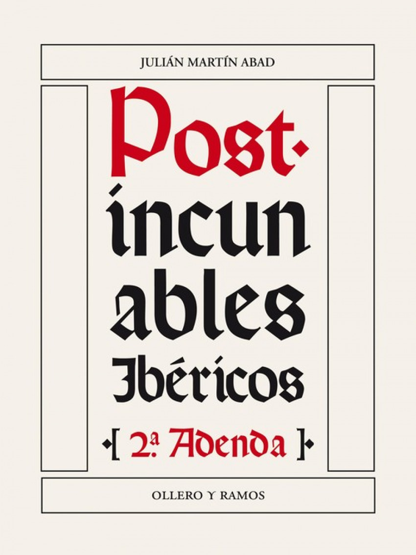 Post-incunables Ibericos (Aden - Martin Abad, Julian