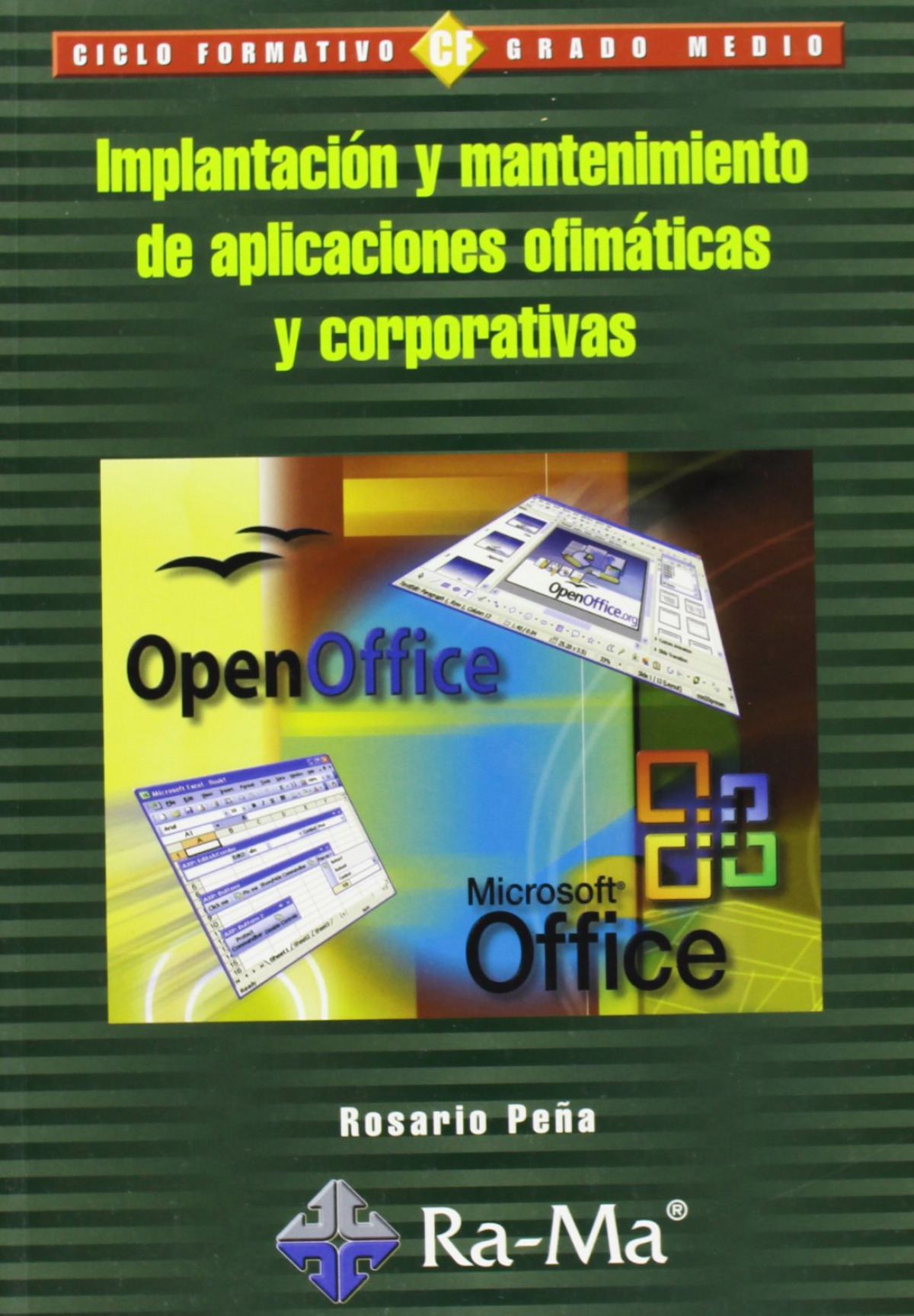 (gm).impl.y mant.aplic.ofimaticas y corporativas - Pe?A, Rosario