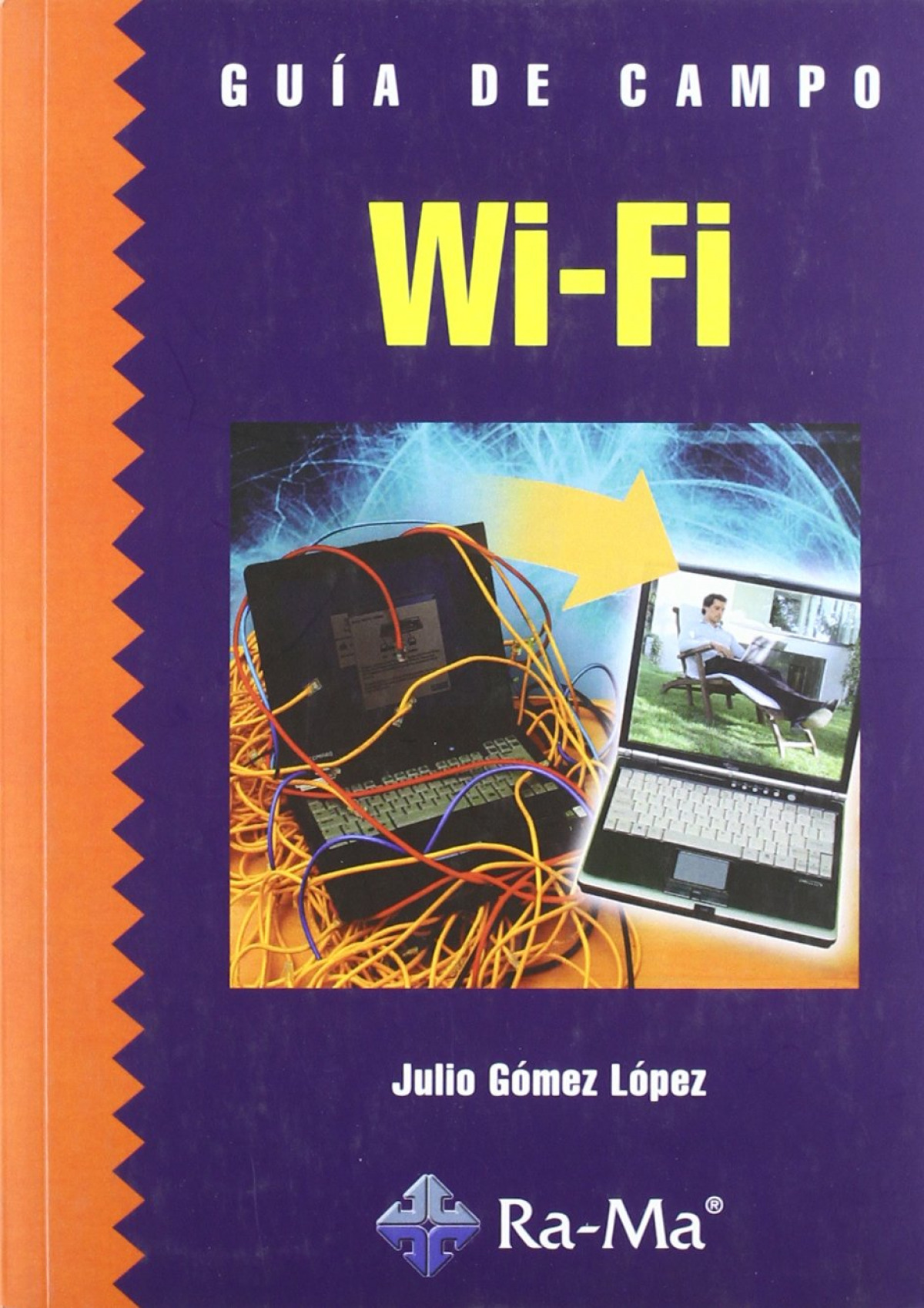 Guia de campo. wi-fi - Gomez Lopez,Julio