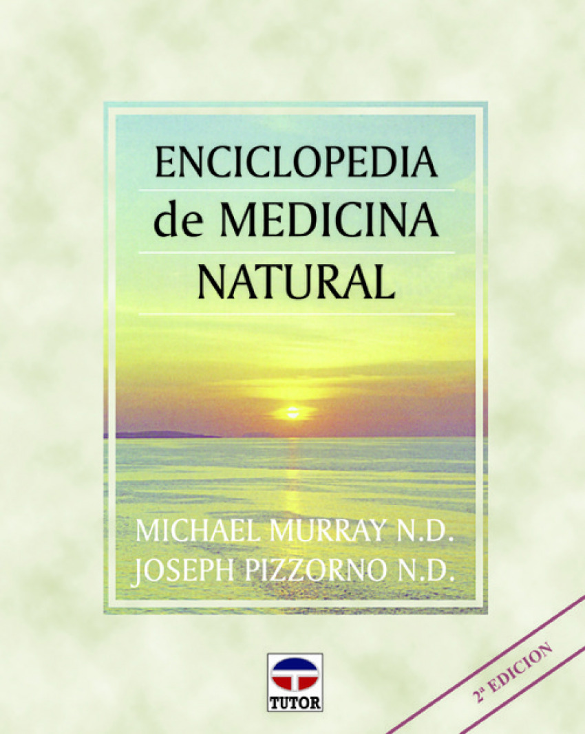 Enciclopedia de medicina natural - Pizzorno, Joseph/Murray, Michael