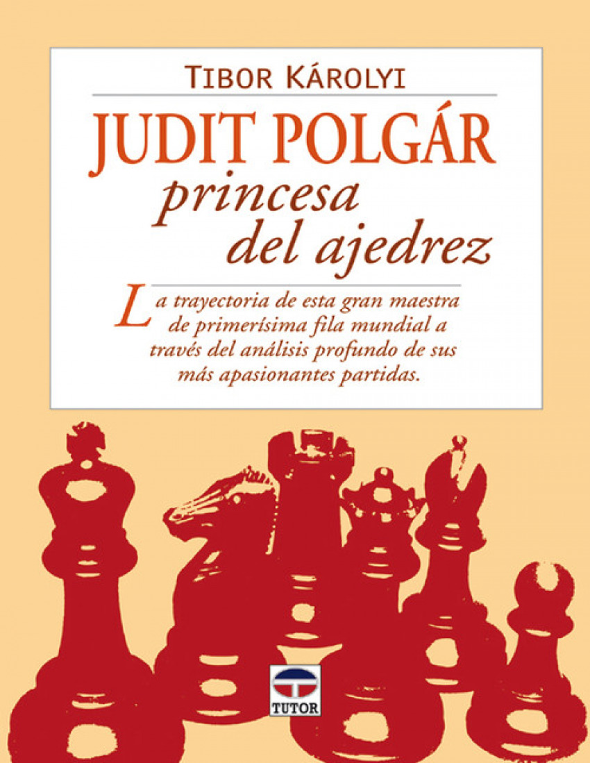 Judit Polgar, princesa del ajedrez - Librerias Nobel.es