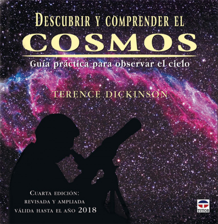 Descubrir y comprender el cosmos - Dickinson, Terence