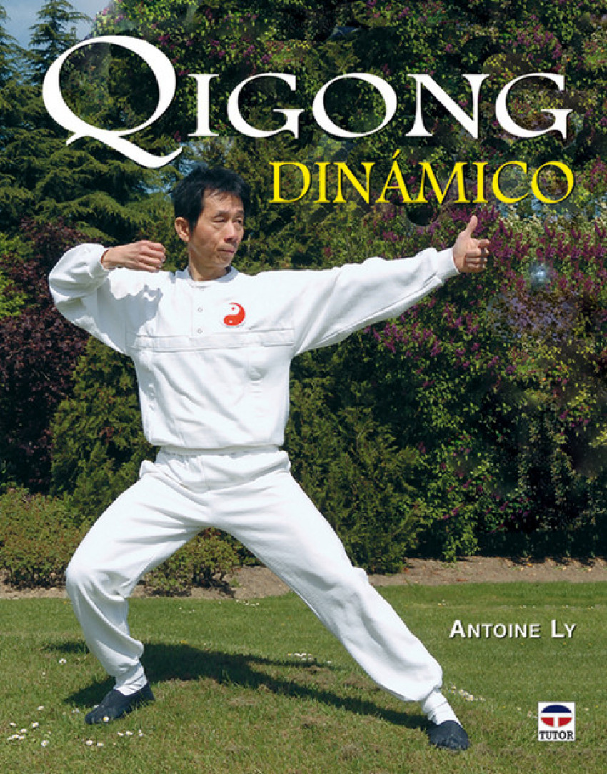 Qigong dinamico - Ly, Antoine