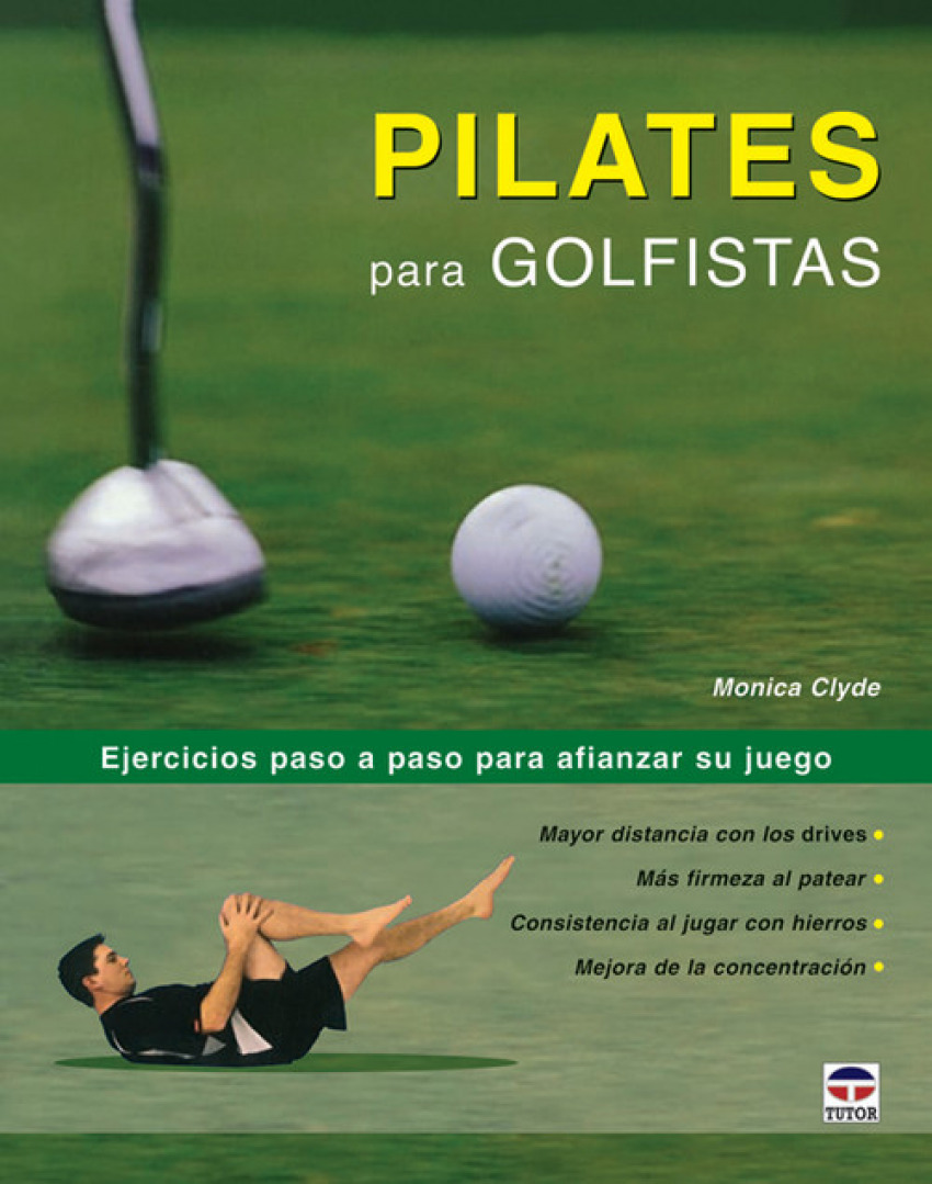 Pilates para golfistas - Clyde, Monica