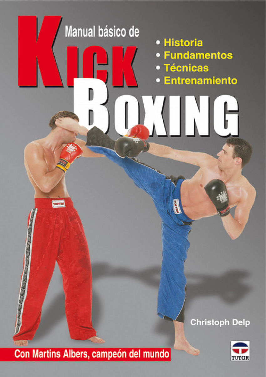 Manual básico de kick boxing - Delp, Christoph
