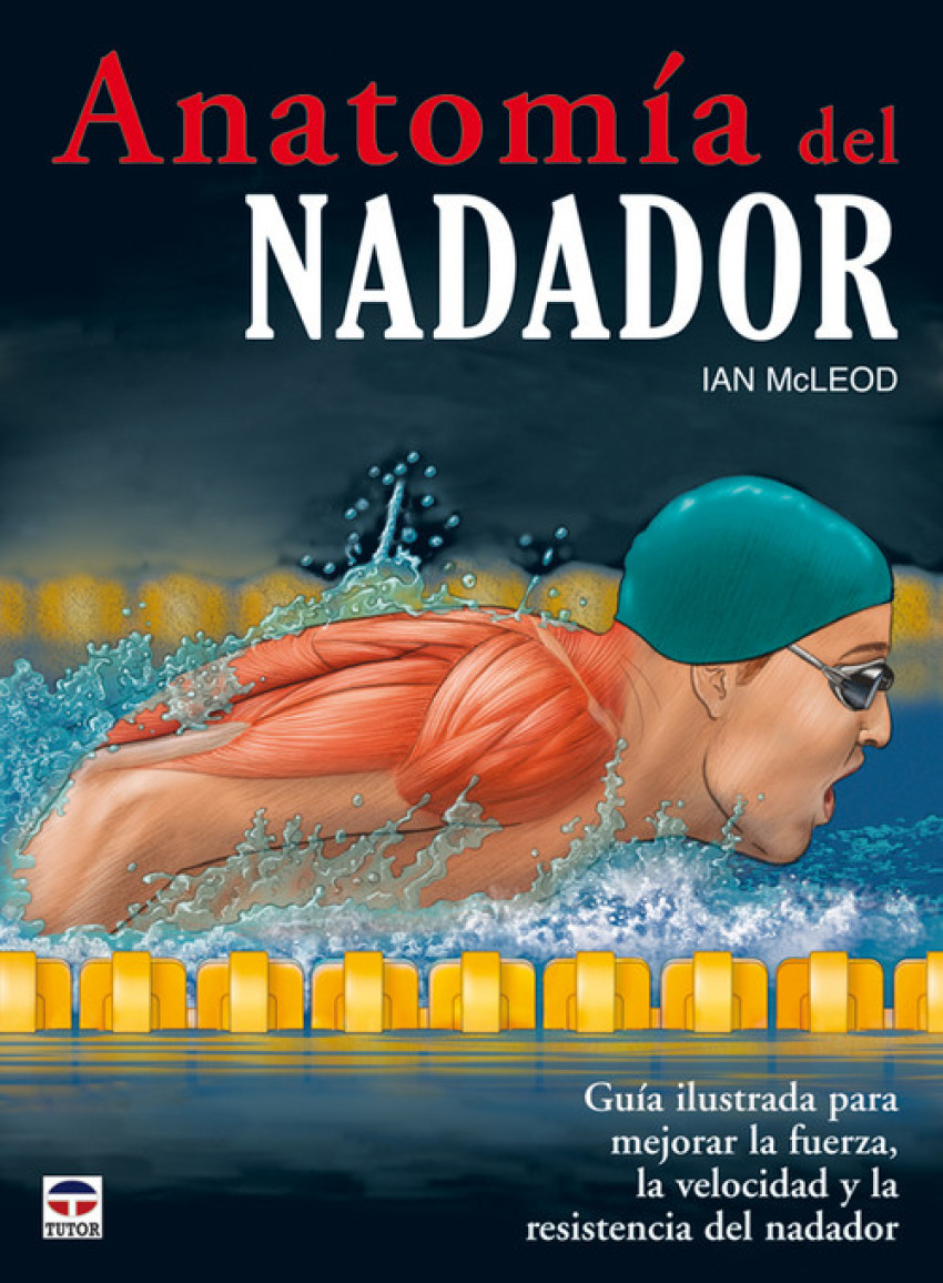 Anatomia del nadador - McLeod, Ian