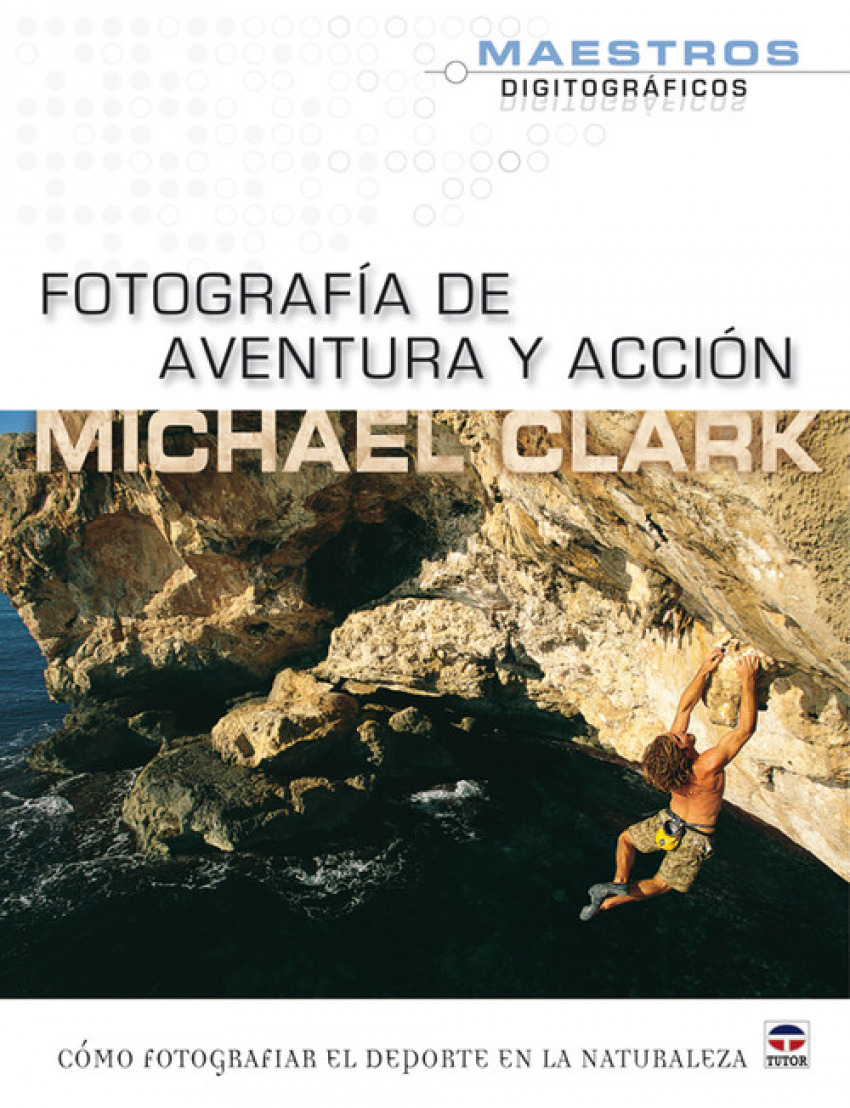 Fotografia de aventura y accion - Clark, Michael
