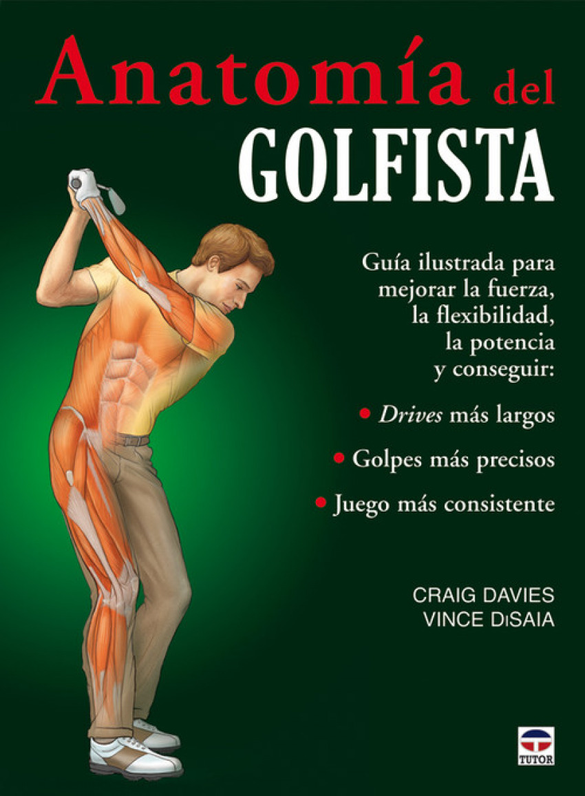 Anatomia del golfista - Craig, Davies/DiSaia, Vince