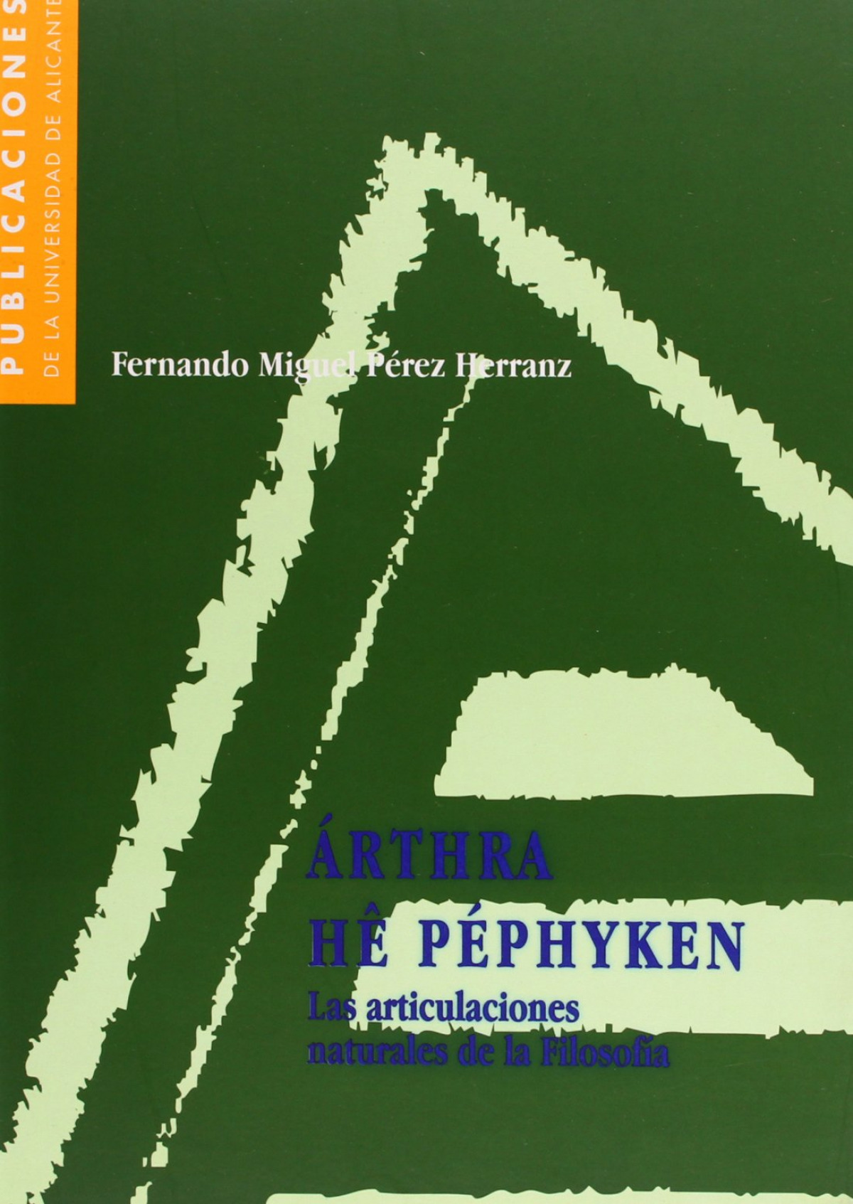 ARTHRA HE PEPHIKEN