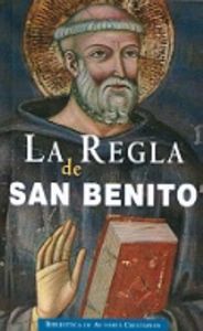 Regla de San Benito - Vv.Aa