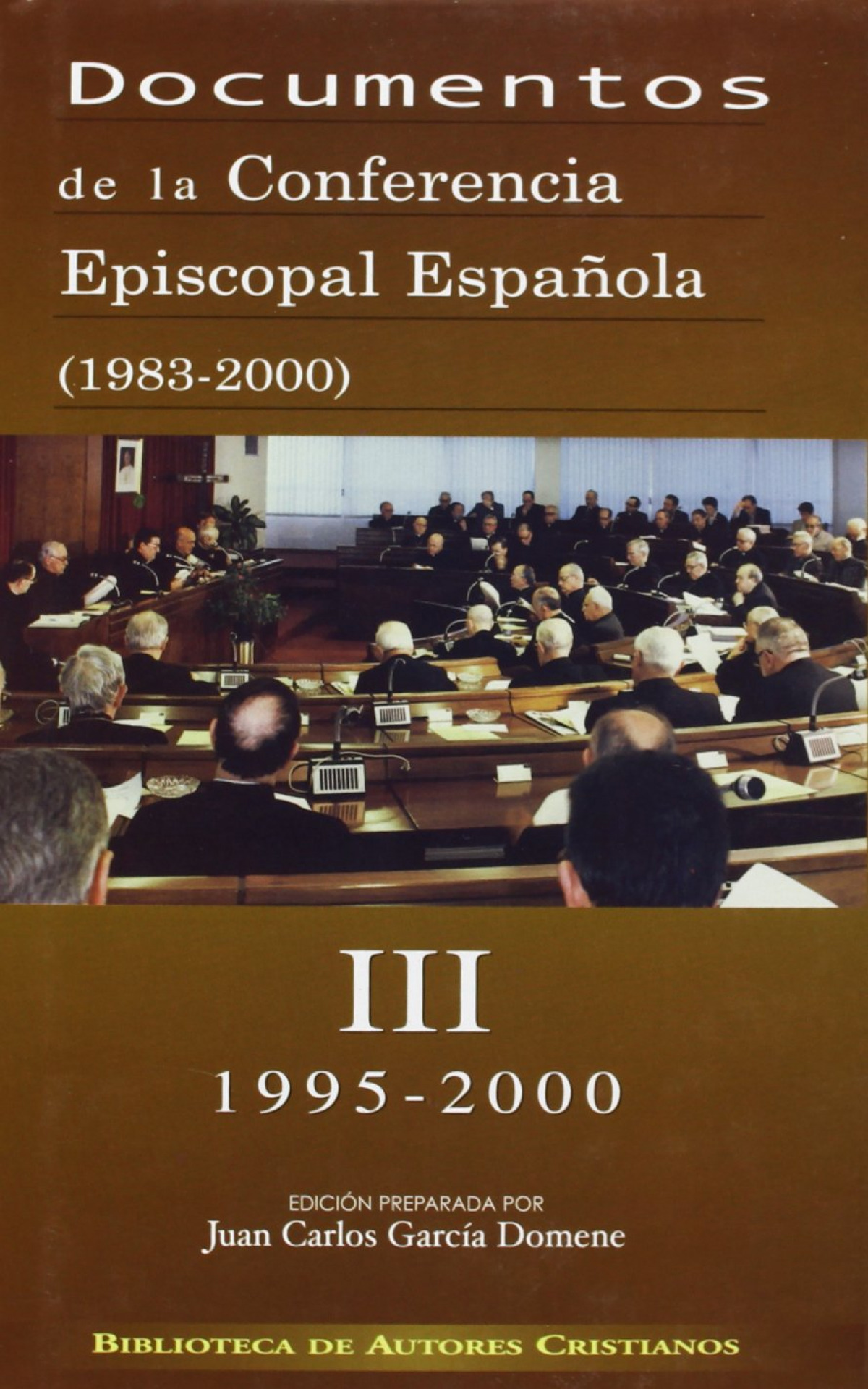 (III) Docimentos Conferencia Episcopal Española 1983-2000 - Vv.Aa