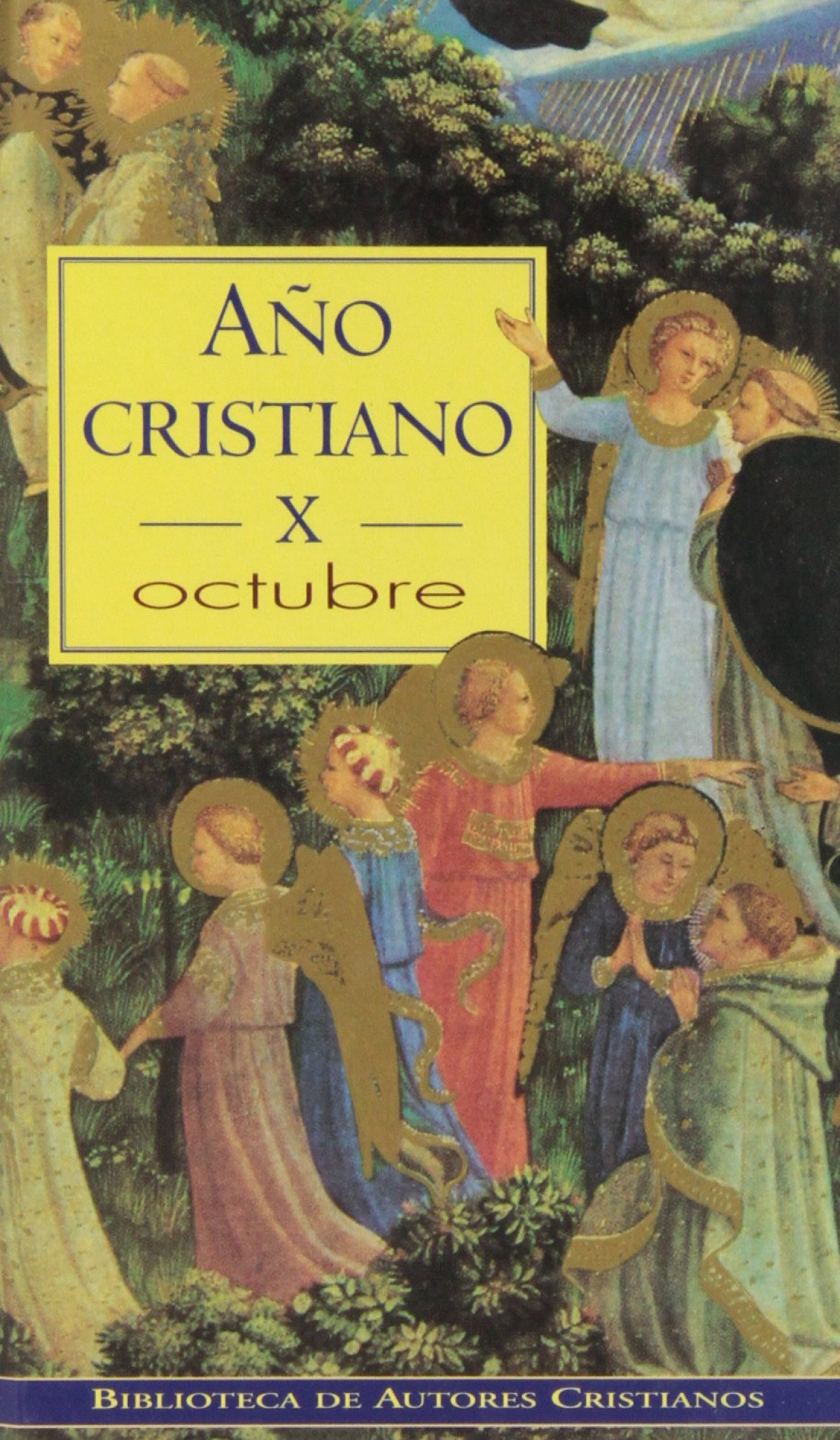 Año cristiano.X: Octubre - Repetto, José Luis