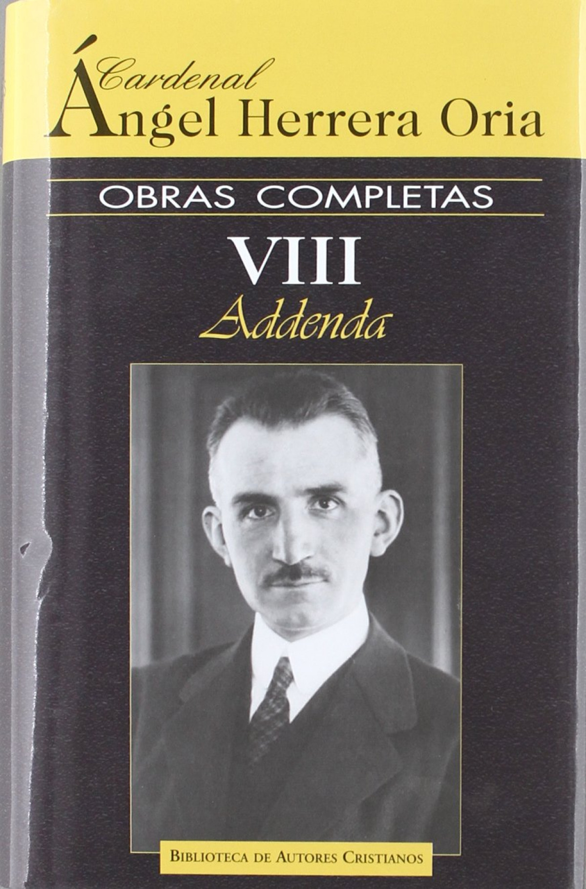 Obras completas VIII - Herrera Oria, Ángel