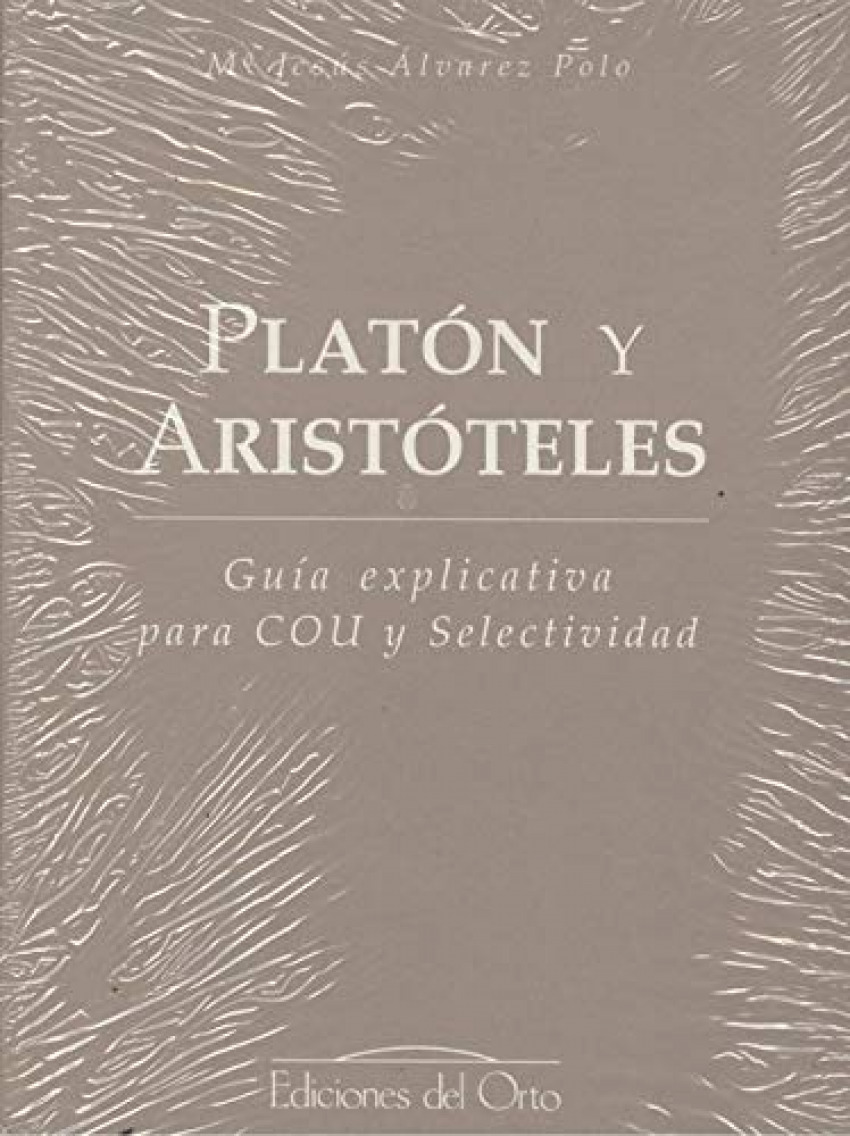 Platón y Aristóteles - Alvarez Polo, María Jesús