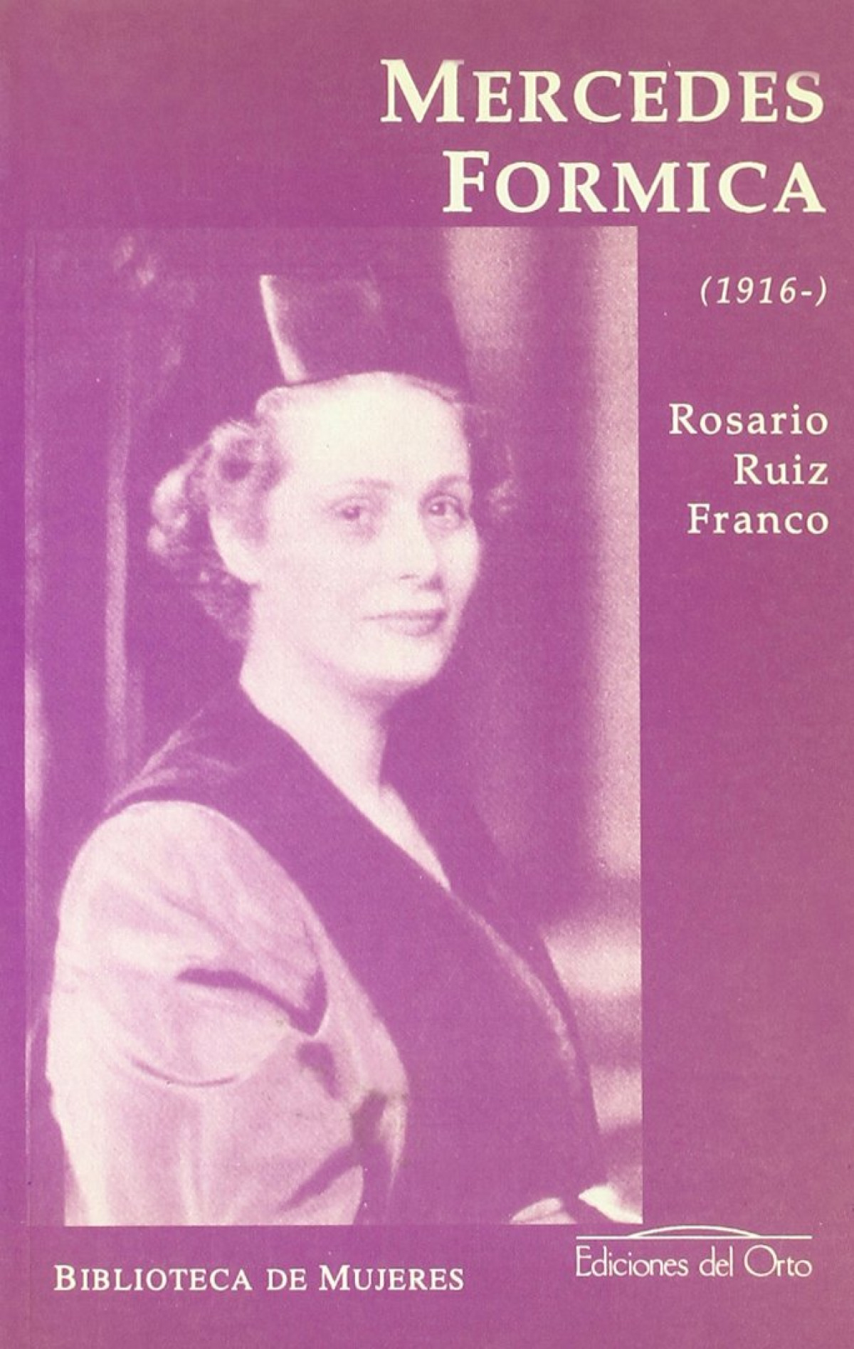 Mercedes Fórmica (1916- ) - Ruiz Franco, Rosario