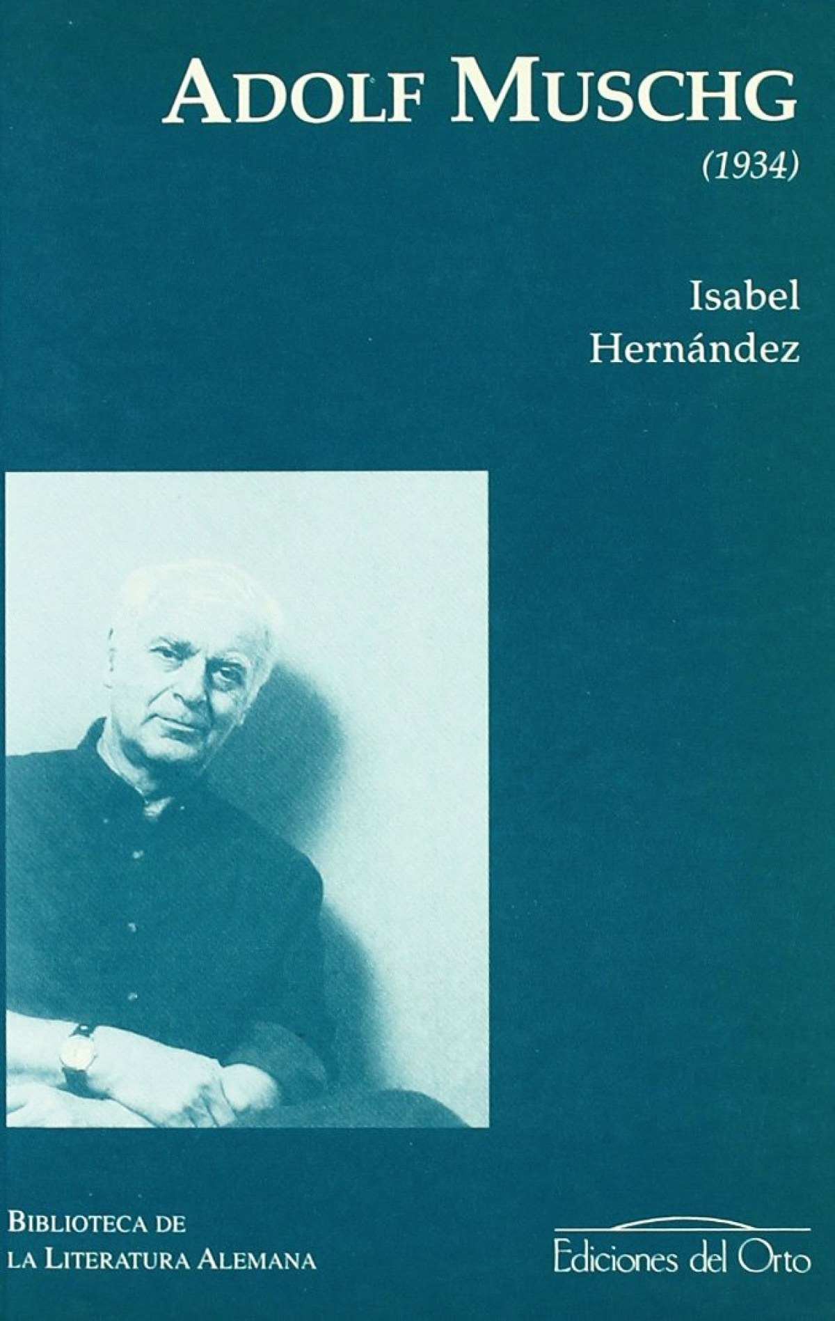 Adolf muschg - Isabel Hernandez