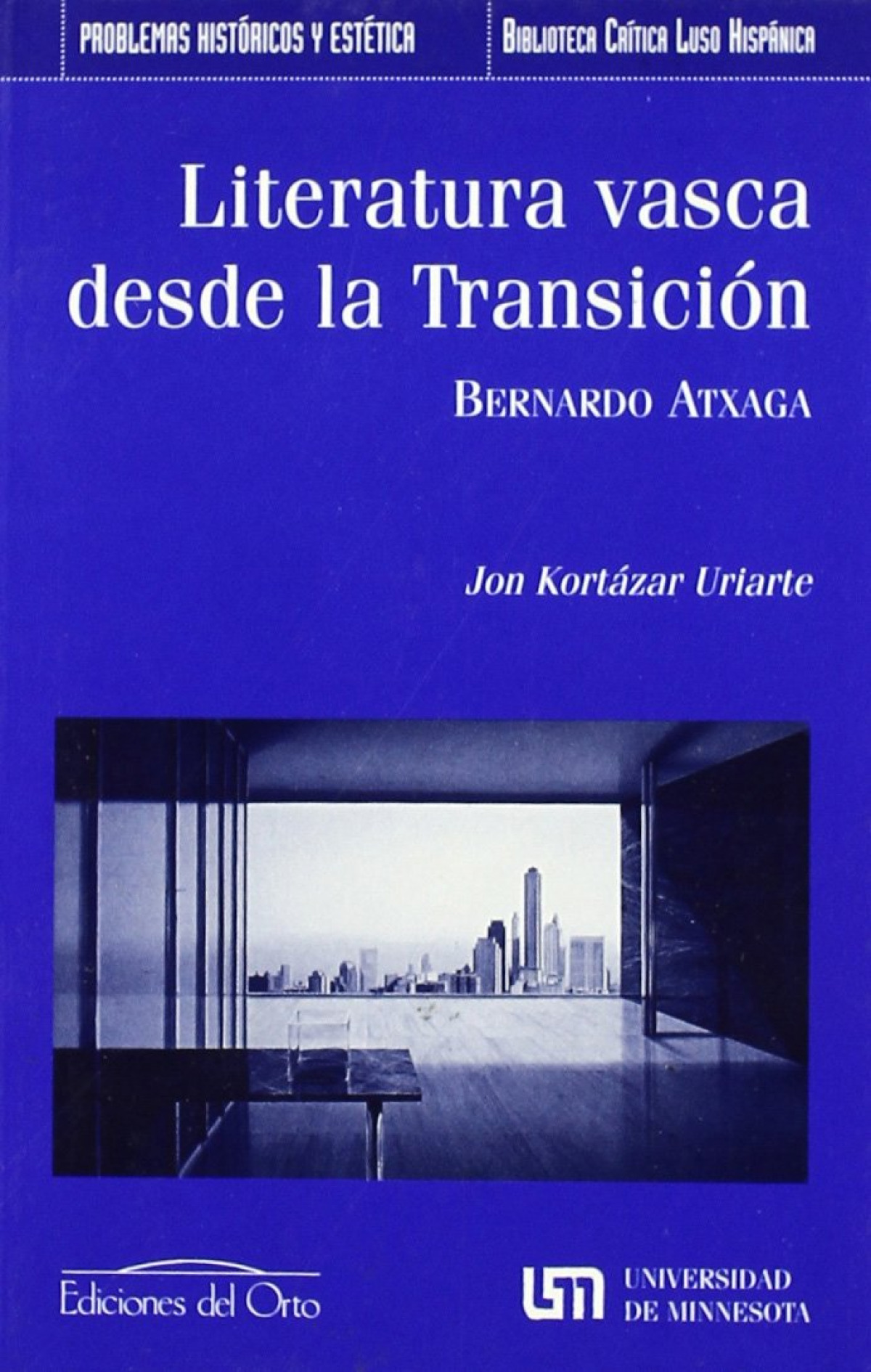 Literatura vasca desde la transición - Kortazar, Jon