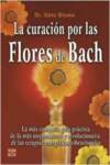 LA CURACION POR LAS FLORES DE BACH