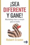 SEA DIFERENTE Y GANE