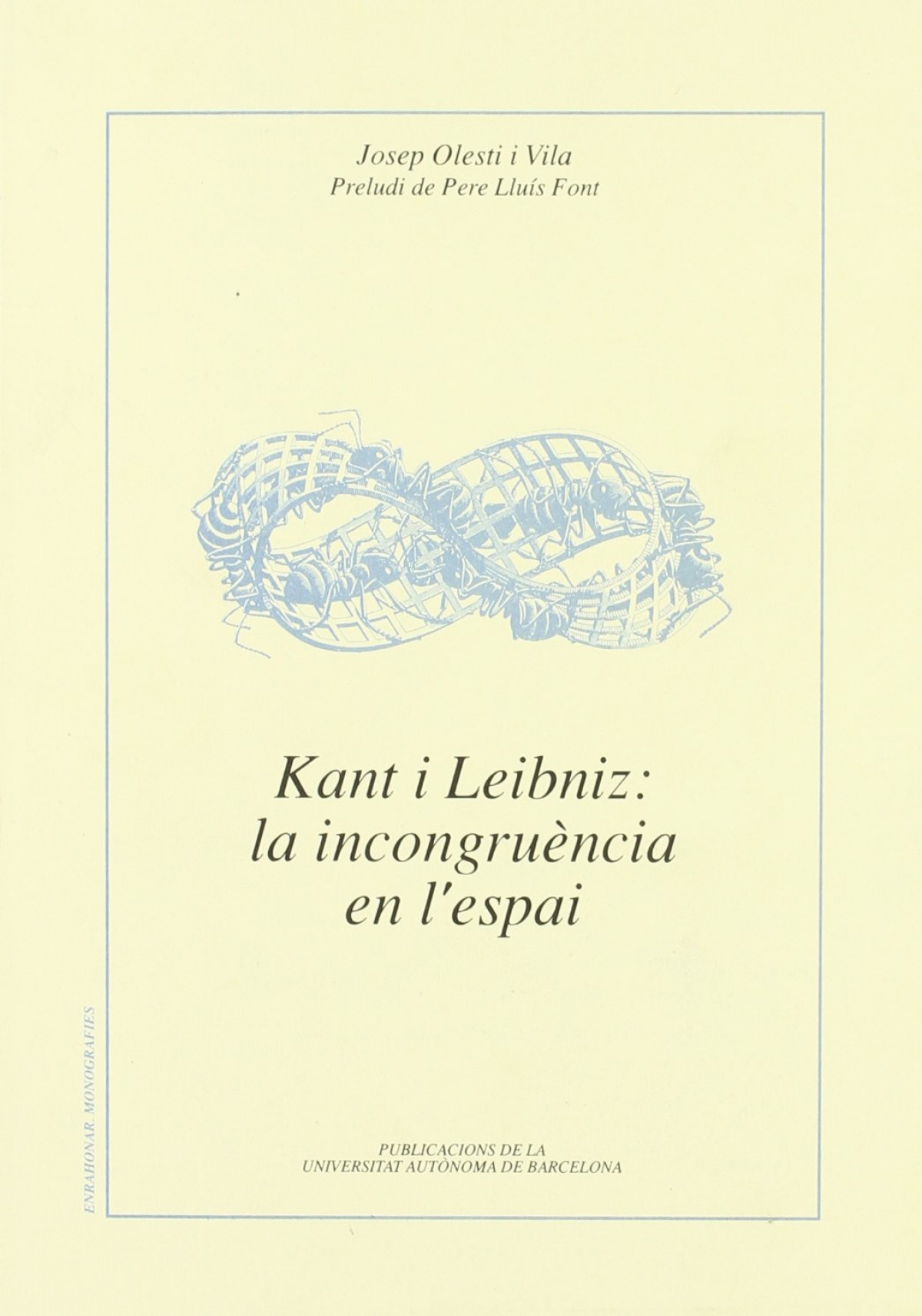 Kant i leibniz: la incongruencia en l`espai - Josep Olesti I Vila