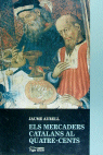Els mercaders catalans al Quatre-cents