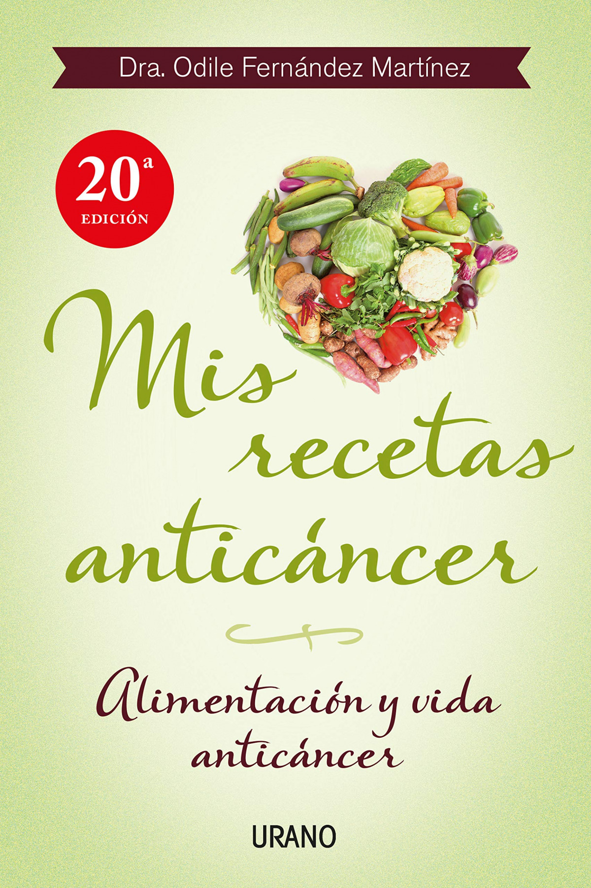Mis recetas anticáncer alimentación y vida anticáncer - Fernández, Odile