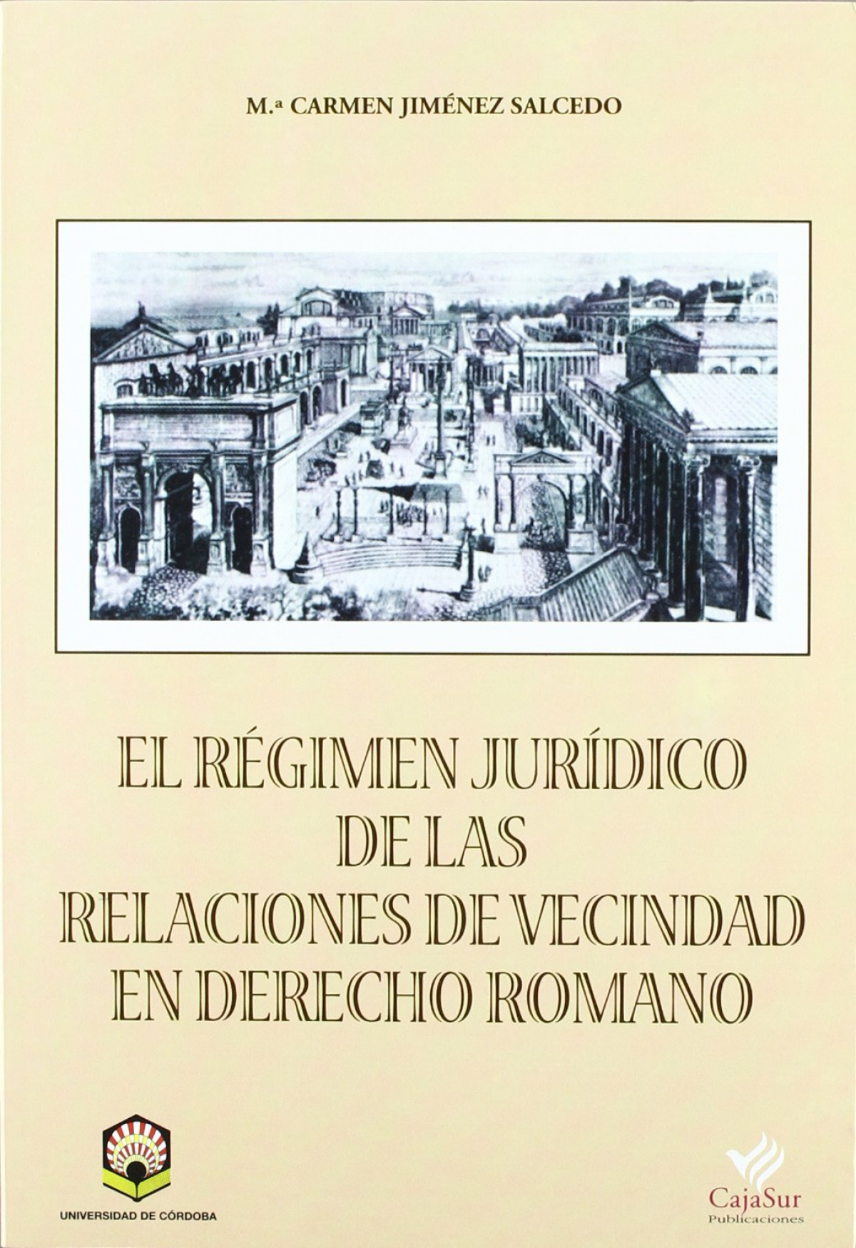 EL REGIMEN JURIDICO DE LAS RELACIONES DE VECINDAD EN DERECHO