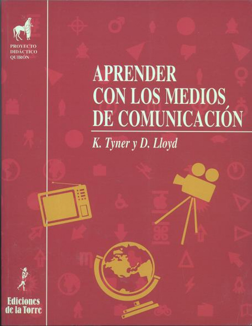 Aprender Con Los Medios De Comunicacion - Tyner, K./Lloyd, D.