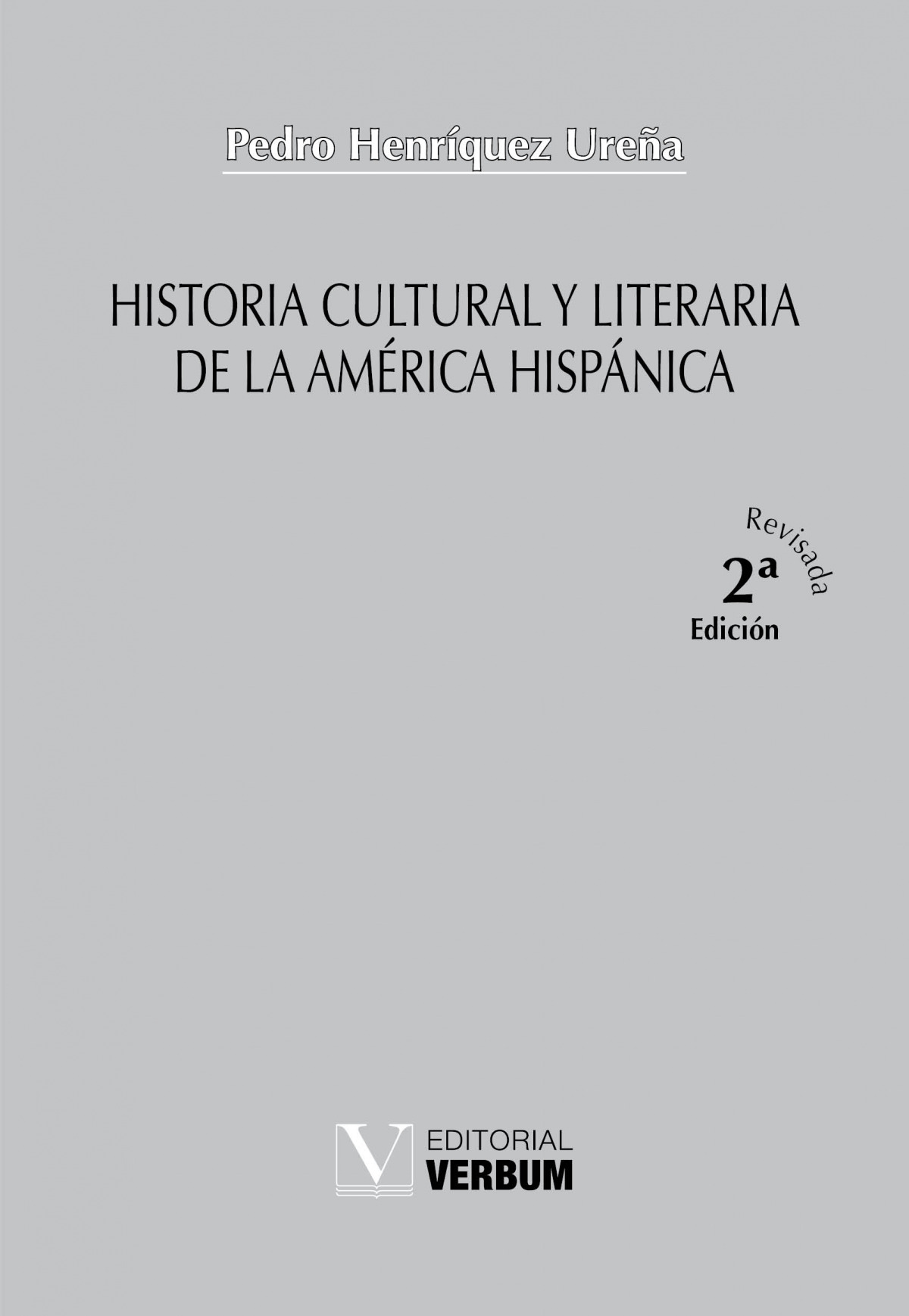 Historia cultural y literatura a.h. - Enriquez, Pedro