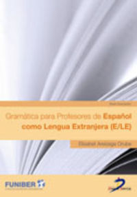Gramática para profesores de Español como lengua extranjera - Areizaga Orube, Elisabet