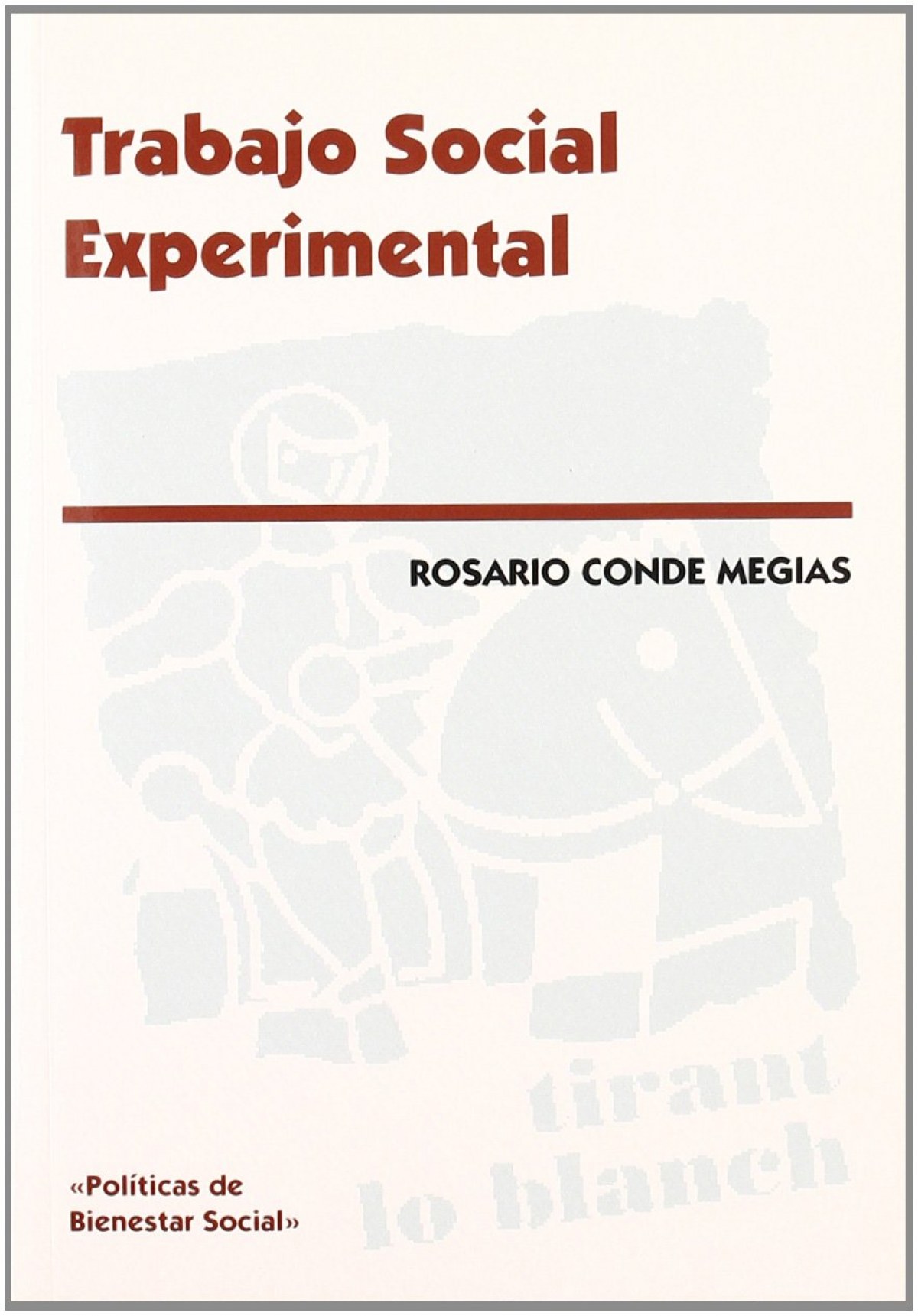Trabajo social experimental - Conde Megías, Rosario