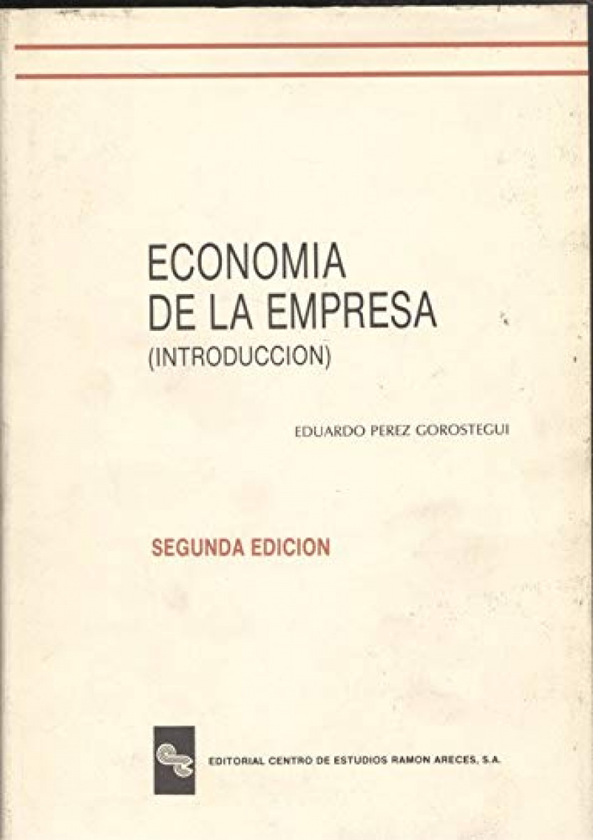 Economia de la empresa - Perez Gorostegui, Eduardo