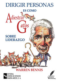 DIRIGIR PERSONAS ES COMO ADIESTRAR GATOS