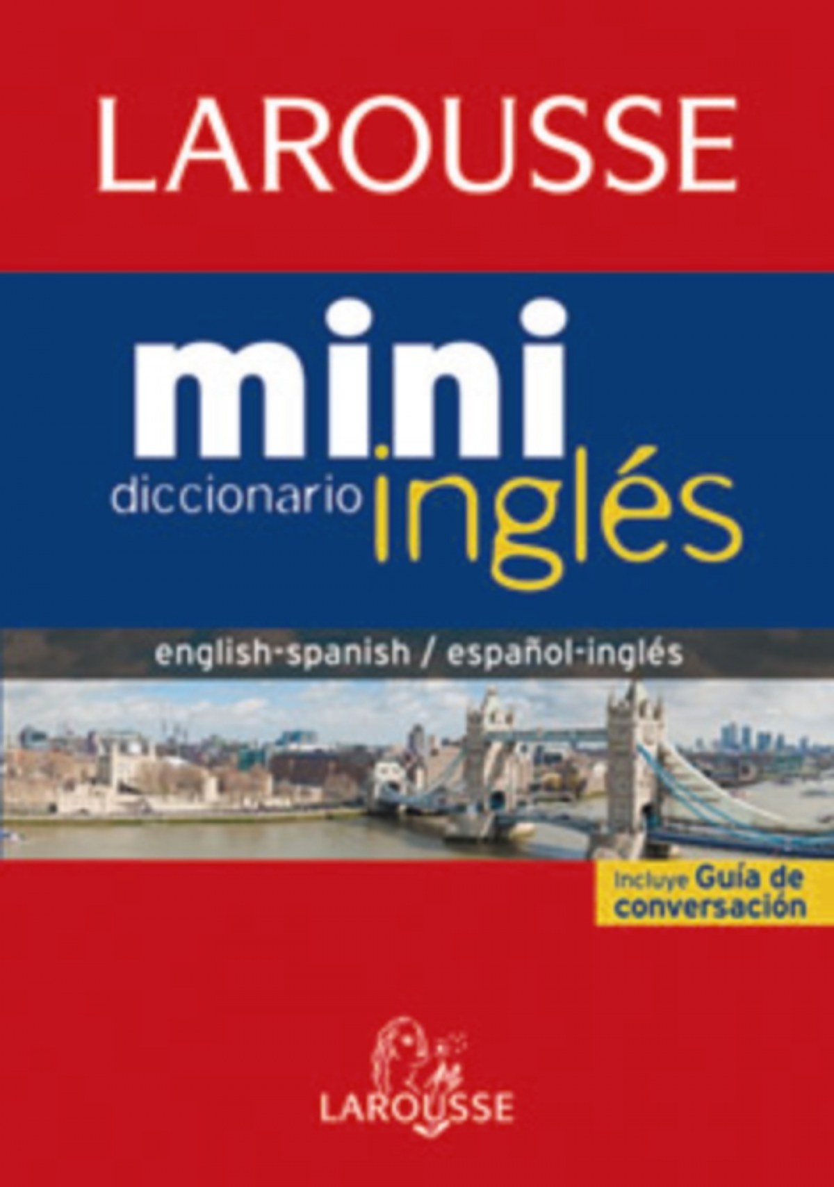 Diccionario Mini español-inglés / inglés-español - Larousse