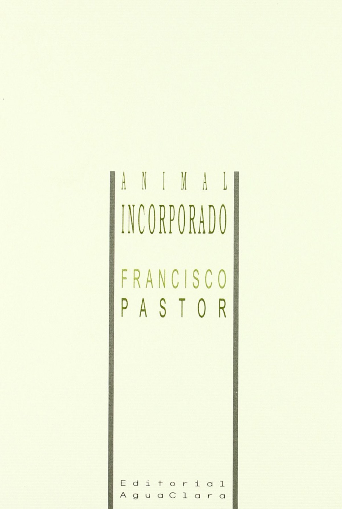 Animal incorporado - Pastor Pérez, Francisco