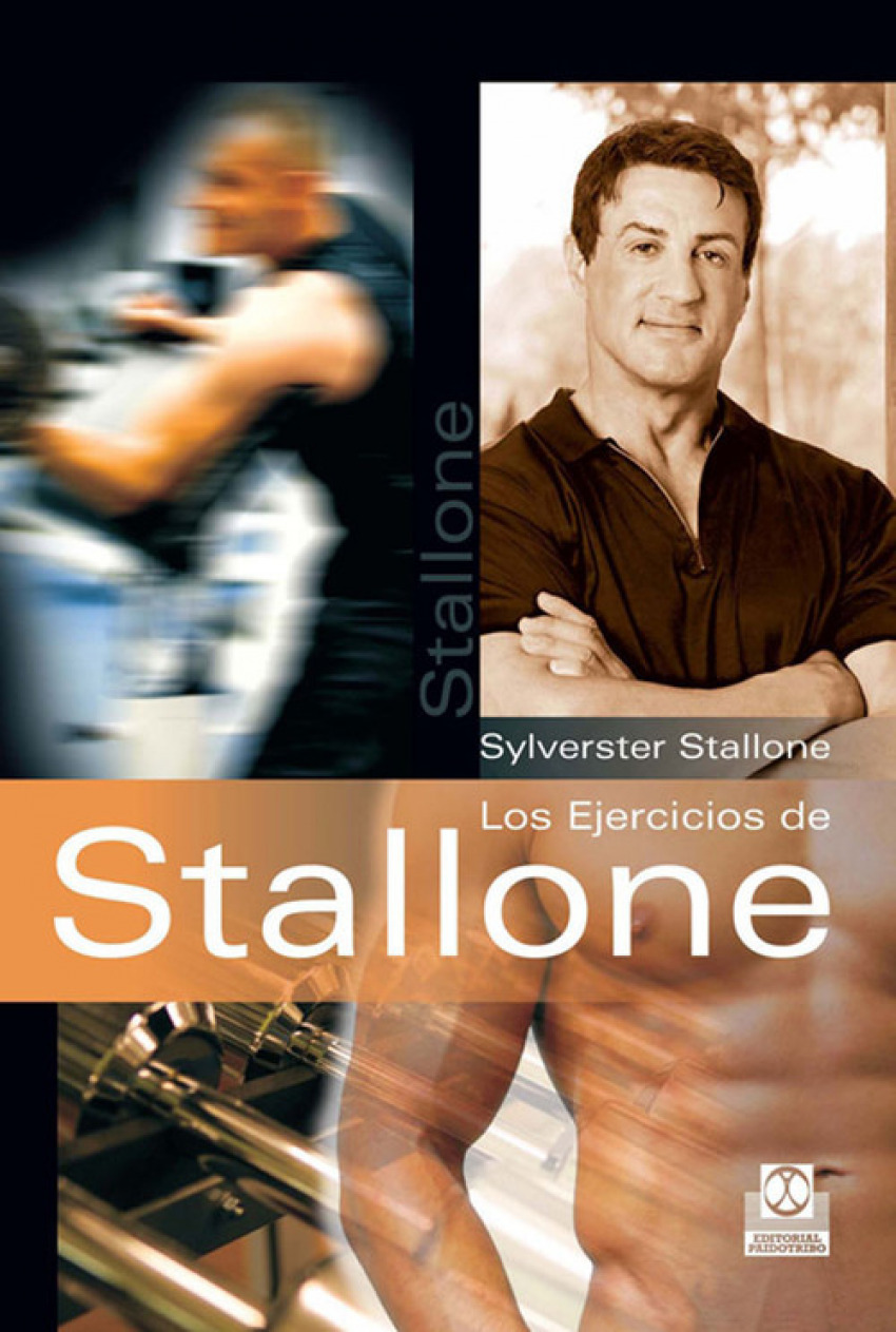 Los ejercicios de stallone - Stallone, Sylvester