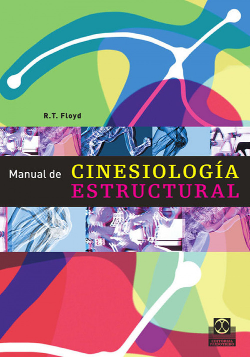Manual de cinesiologia estructural - Floyd, R. T.