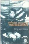 DIDACTICA DEL CATALA I PEDAGOGIA CRITICA