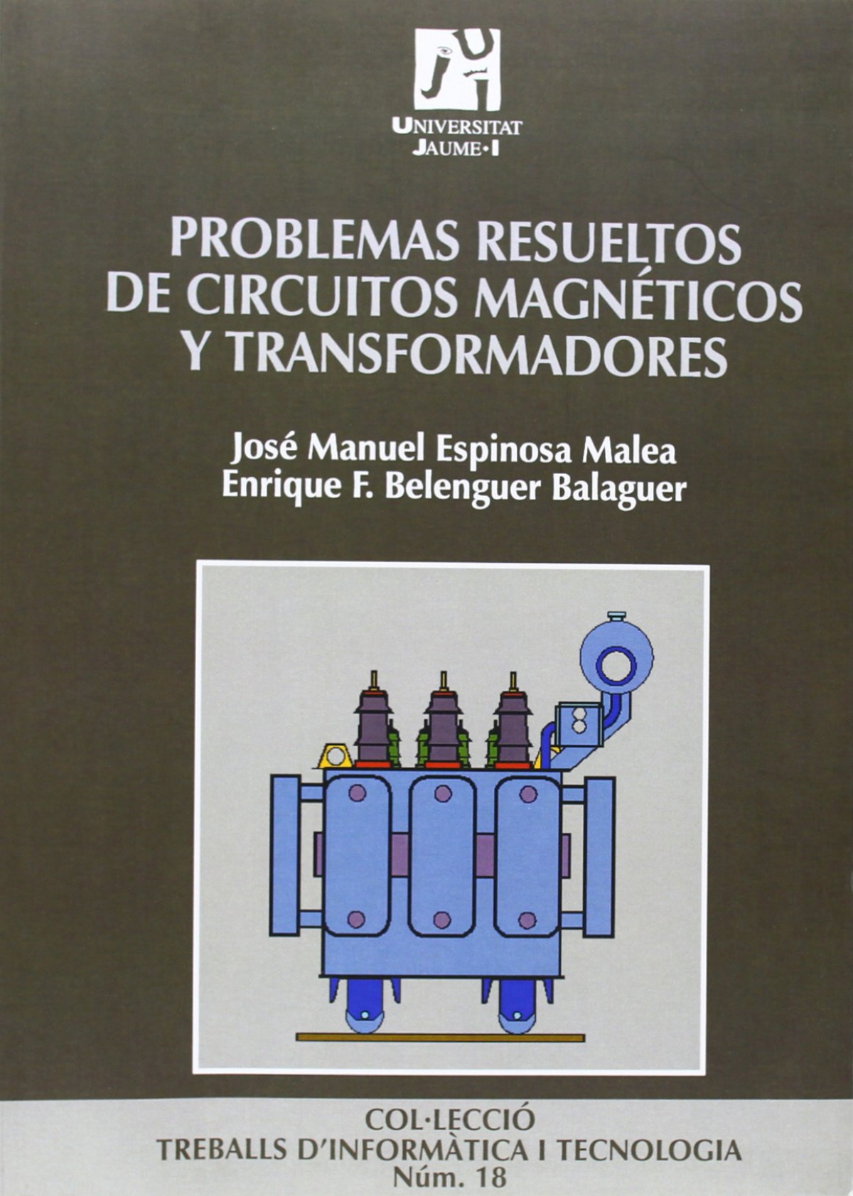 PROBLEMAS RESUELTOS DE CIRCUITOS MAGNETICOS Y TRANSFORMADORE