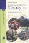 El sistema turístico en Nicaragua - Obiol Menero, Emilio/ Fernández Montoro,