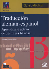 Traducción aleman-español aprendizaje activo de destrezas básicas. - Gamero Pérez, silvia