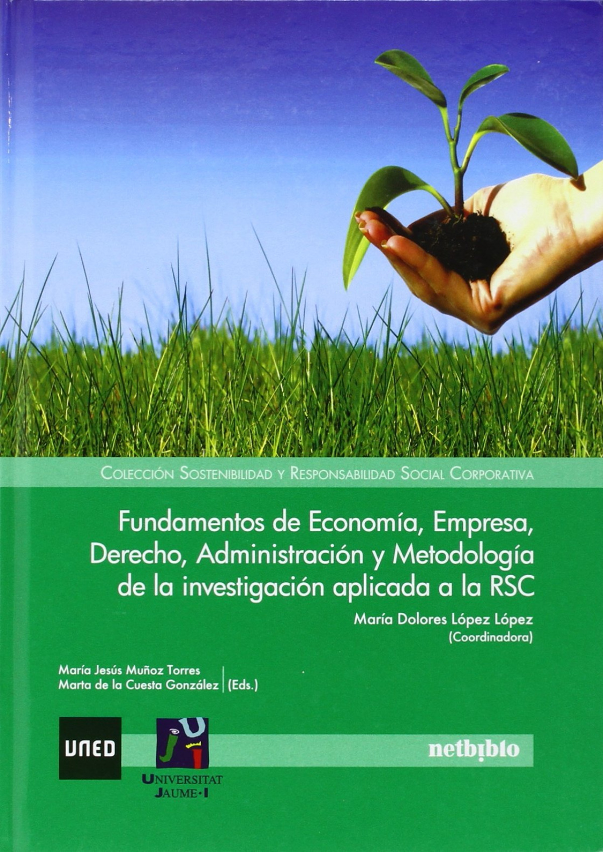 Fundamentos de econom�a,empresa,derecho y metodolog�a de la investigaci�n aplica