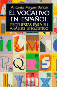 EL VOCATIVO EN ESPA�OL