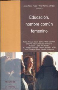 Educación, nombre común femenino - Piussi, Anna María/Mañereu Méndez, Ana