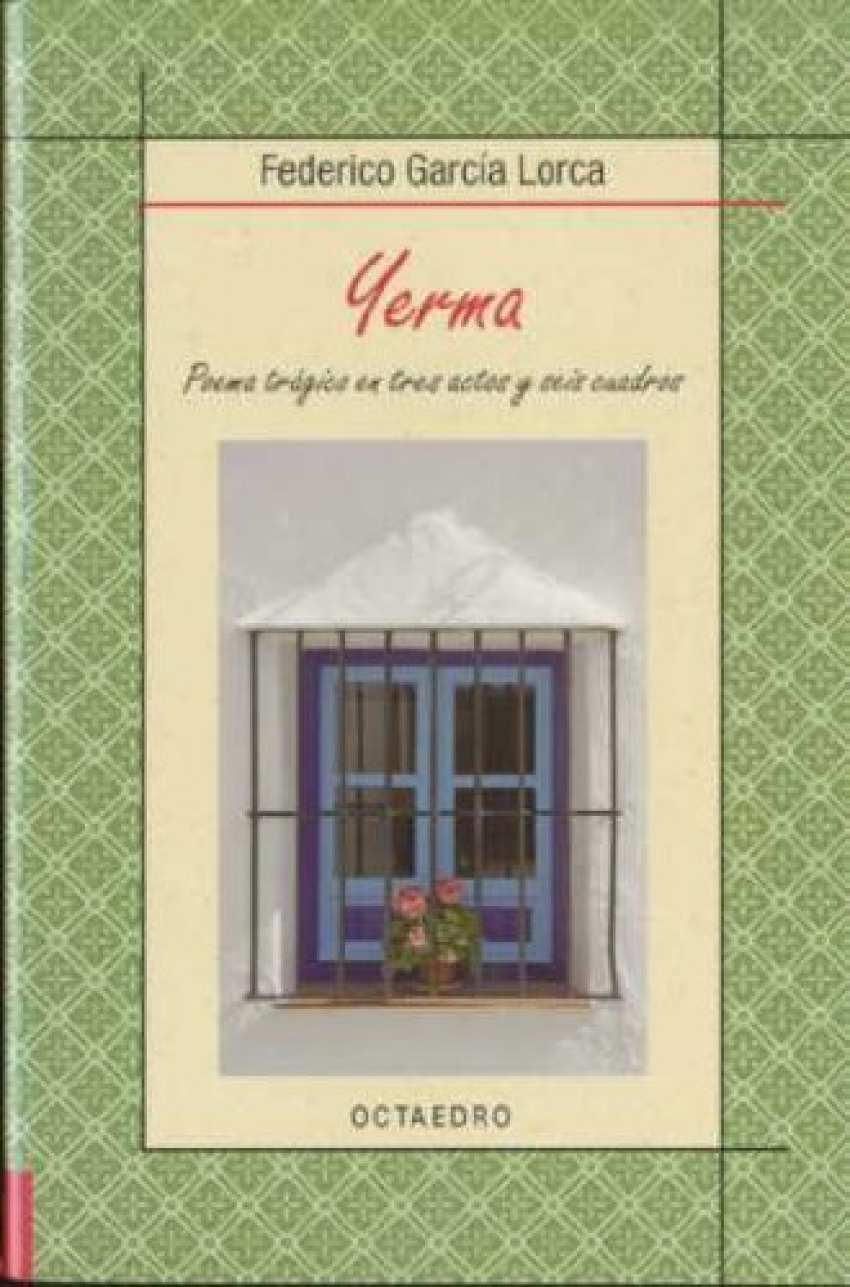 Yerma Poema trágico en tres actos y seis cuadros - Garcia Lorca, Federico