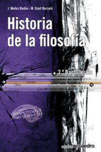 (09).HISTORIA FILOSOFIA 2O.BACHILLERATO Competencias para el siglo XXI - Muñoz Redón, Josep/Güell Barceló, Manel