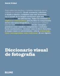 Diccionario visual de fotografÍa - Prakel, David