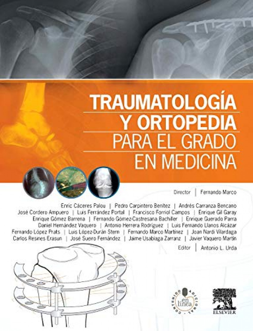 Traumatología y ortopedia para el grado en medicina - Martinez, Marco F.